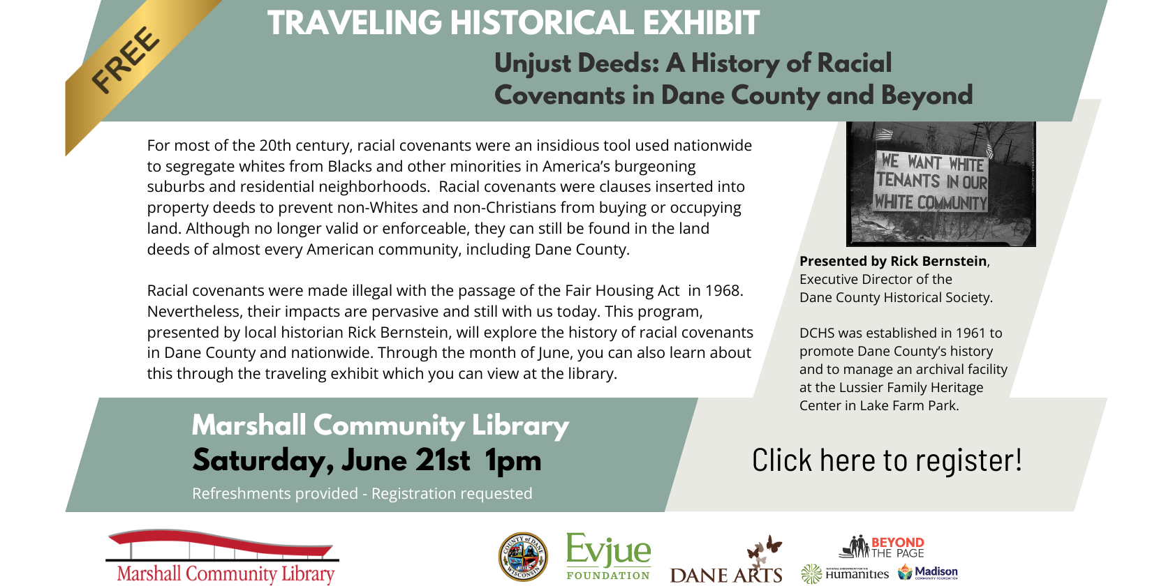 Presentation on "Unjust Deeds" traveling historical exhibit by Rick Bernstein on June 21st, at 1 PM