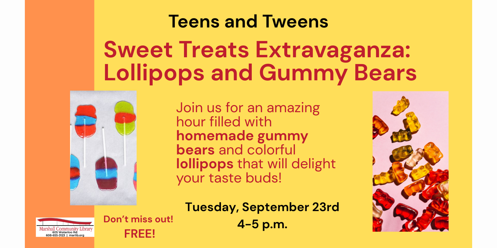 Teen/Tween Crafternoon: Lollipops and Gummy Bears. Tuesday, September 23rd 4-5pm.