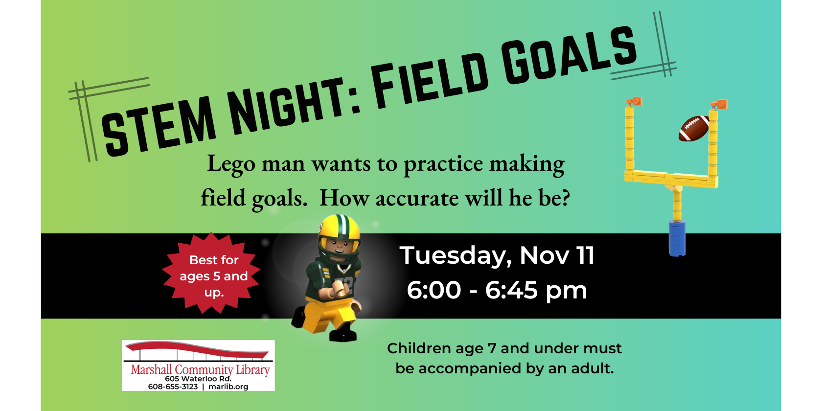Stem Night: Lego Field Goal Tuesday, November 11, 6-6:45pm