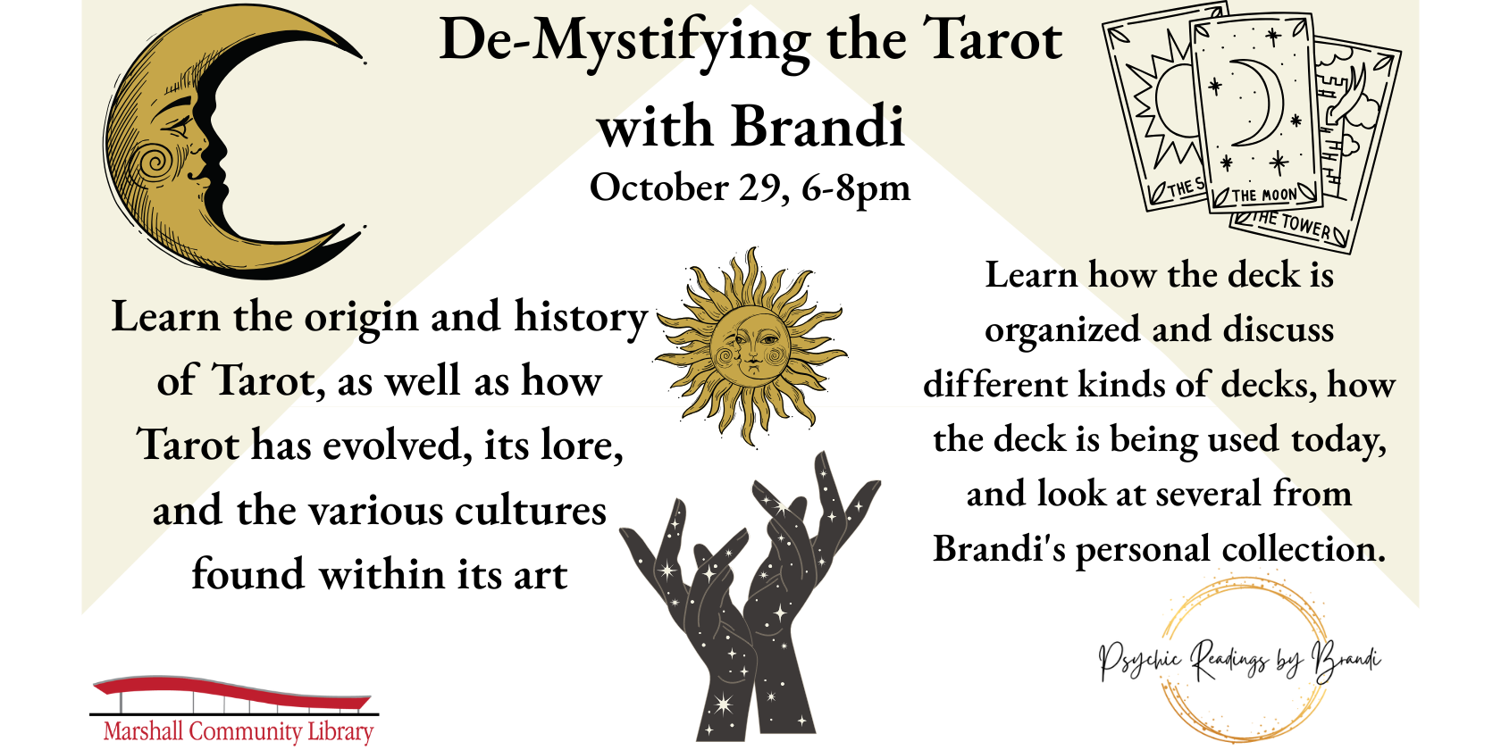 De-Mystifying the Tarot with Brandi, October 29, 6-8PM